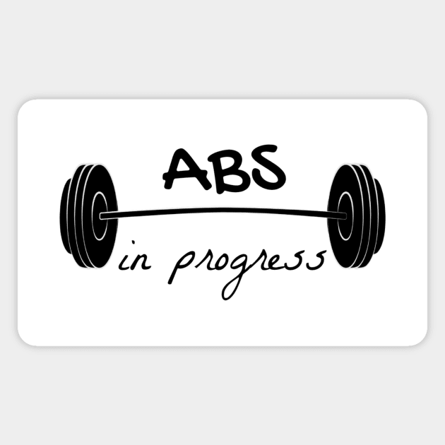 Abs in progress Sticker by Pipa's design